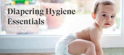 Diapering Hygiene Essentials for New Parents