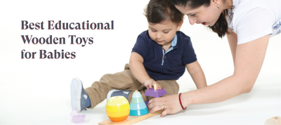 Best Educational Wooden Toys for Babies (1 to 4 years old)