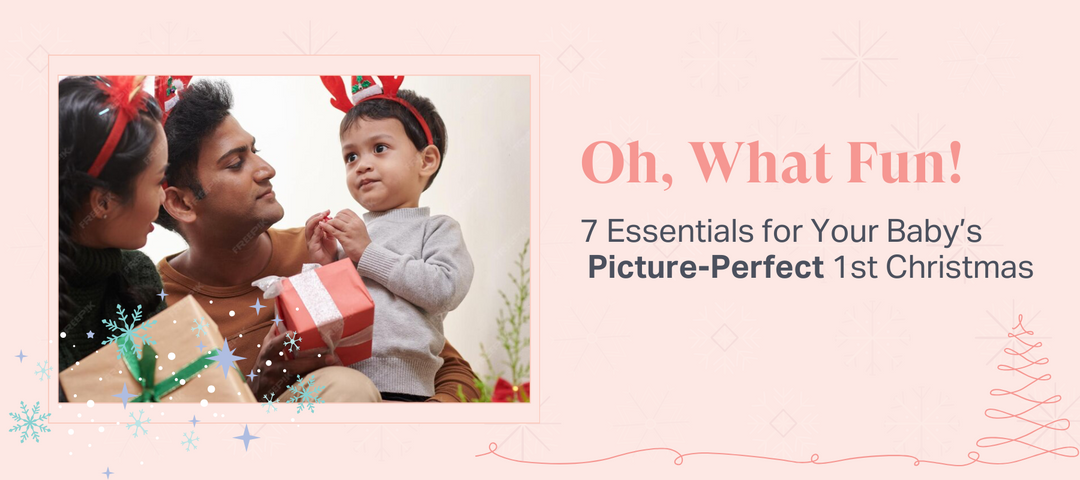 Oh, What Fun! 7 Essentials for Your Baby’s Picture-Perfect 1st Christmas