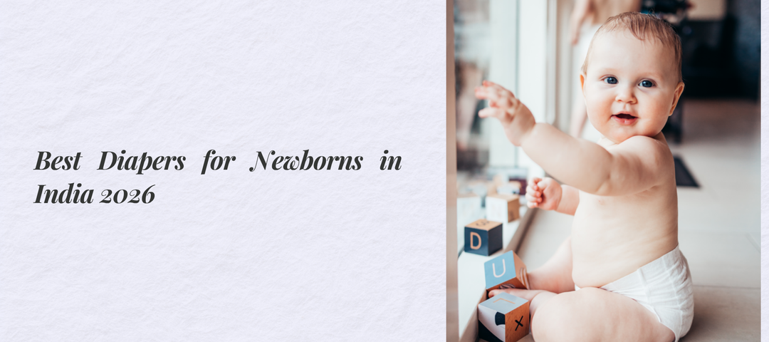 Best Diapers for Newborns in India 2026