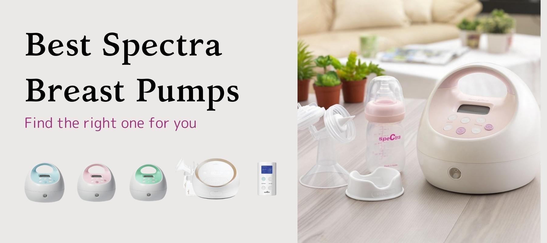 Best Spectra Breast Pumps Find the Right One for You