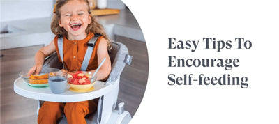 7 Easy Tips to Encourage Self-Feeding