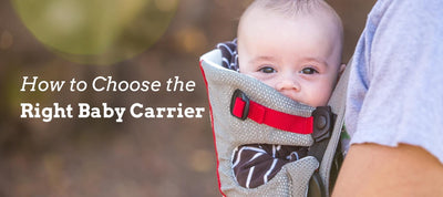 How to Choose the Right Baby Carrier