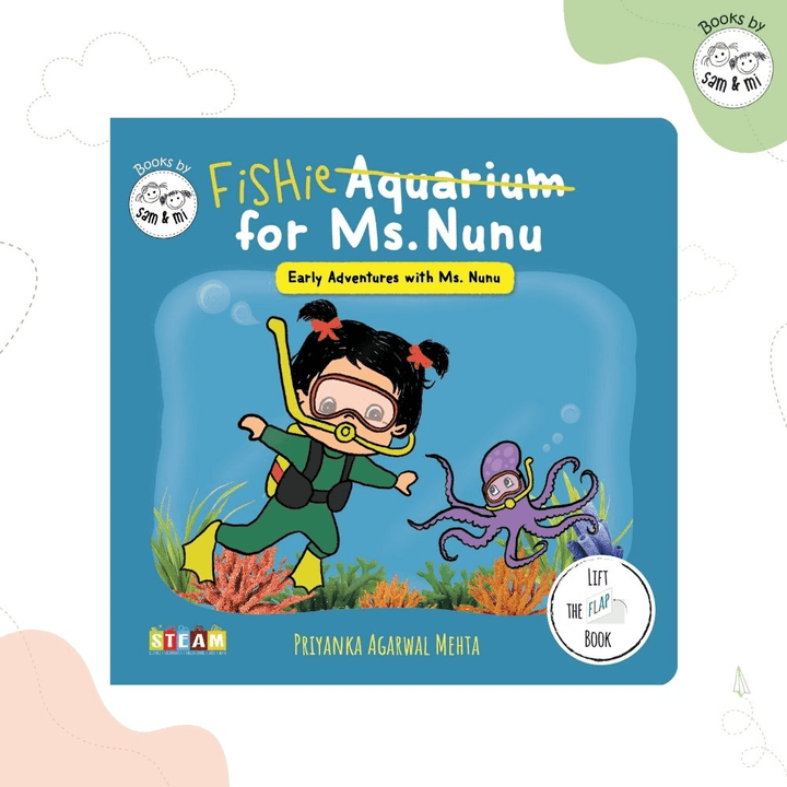 SAM &amp; MI - Aquarium for Ms. Nunu: STEM Lift-the-Flap Board Book for Kids
