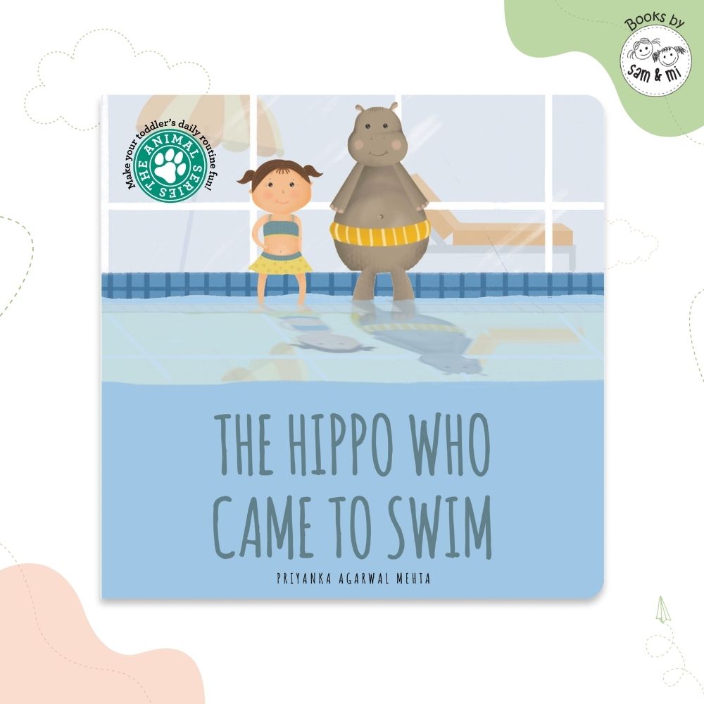 SAM & MI - The Hippo Who Came to Swim: Board Books for Toddlers