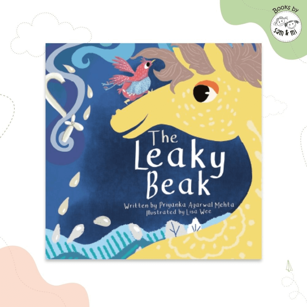 SAM &amp; MI - The Leaky Beak: Story Book for Kids