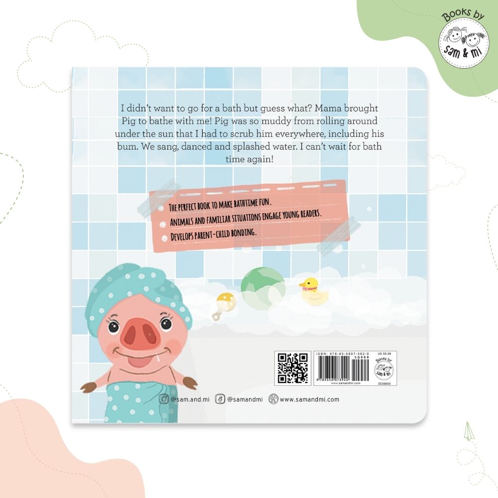 SAM & MI - The Pig Who Came to Bathe: Board Books for Toddlers