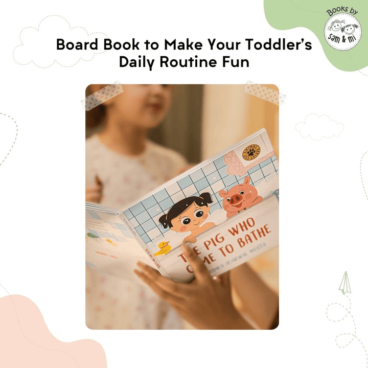 SAM &amp; MI - The Pig Who Came to Bathe: Board Books for Toddlers