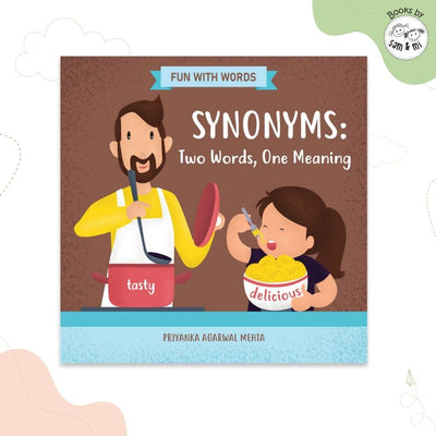 SAM & MI - Synonyms: Two Words, One Meaning: Early Learning Book for Kids