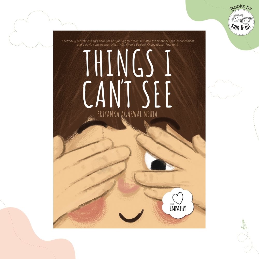 SAM & MI - Things I Can't See: A Unique Book for Kids on Emotions