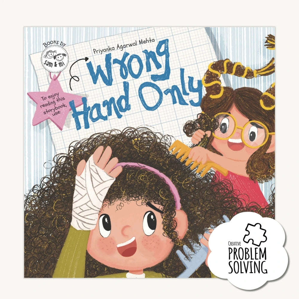 SAM &amp; MI - Wrong Hand Only: A Heartwarming Story of Empathy, Resilience and Family