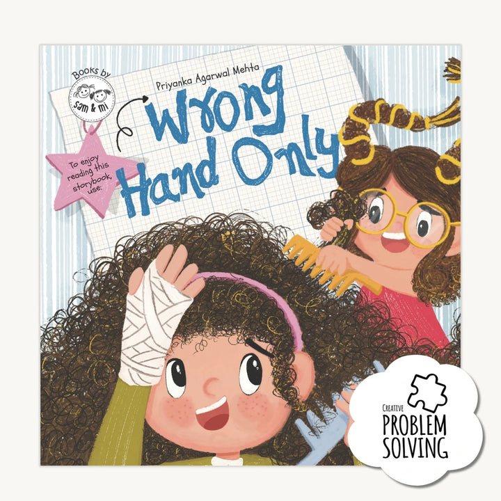 SAM &amp; MI - Wrong Hand Only: A Heartwarming Story of Empathy, Resilience and Family